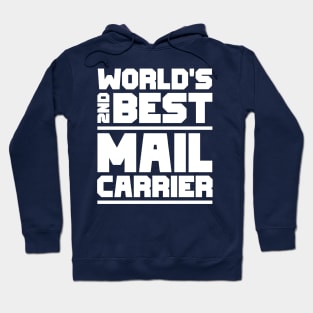 2nd best mail carrier Hoodie